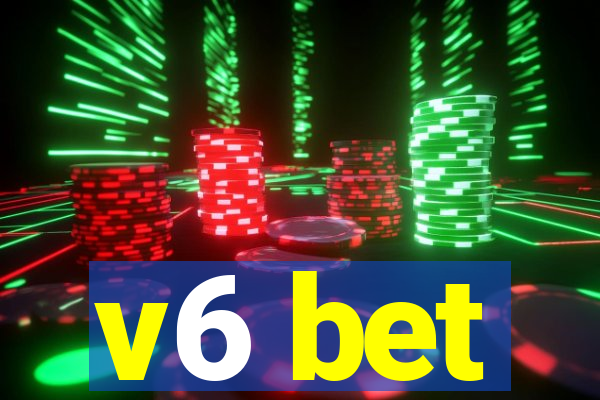 v6 bet